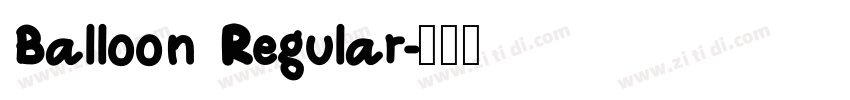 Balloon Regular字体转换